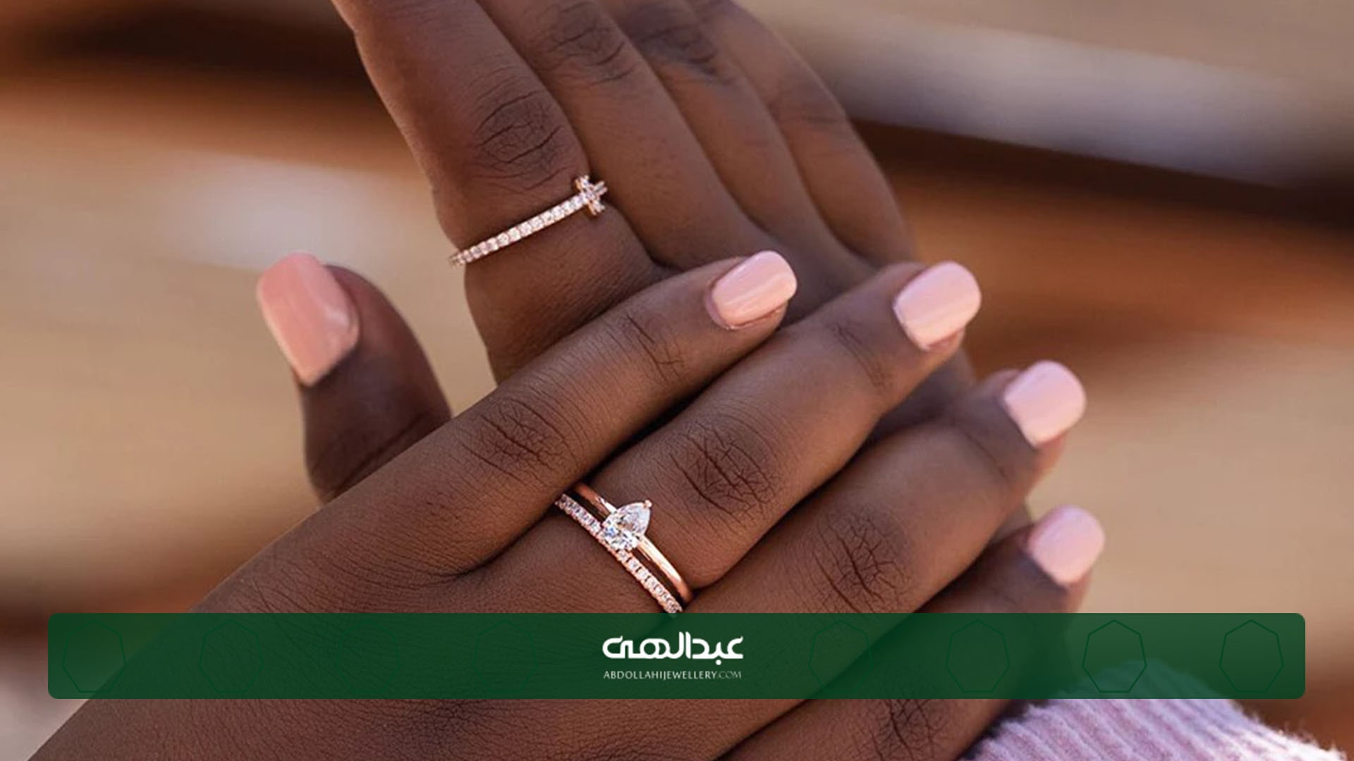 انگشتان با مفاصل برجسته؛ چه انگشتری مناسب است؟ | جواهری عبدالهی